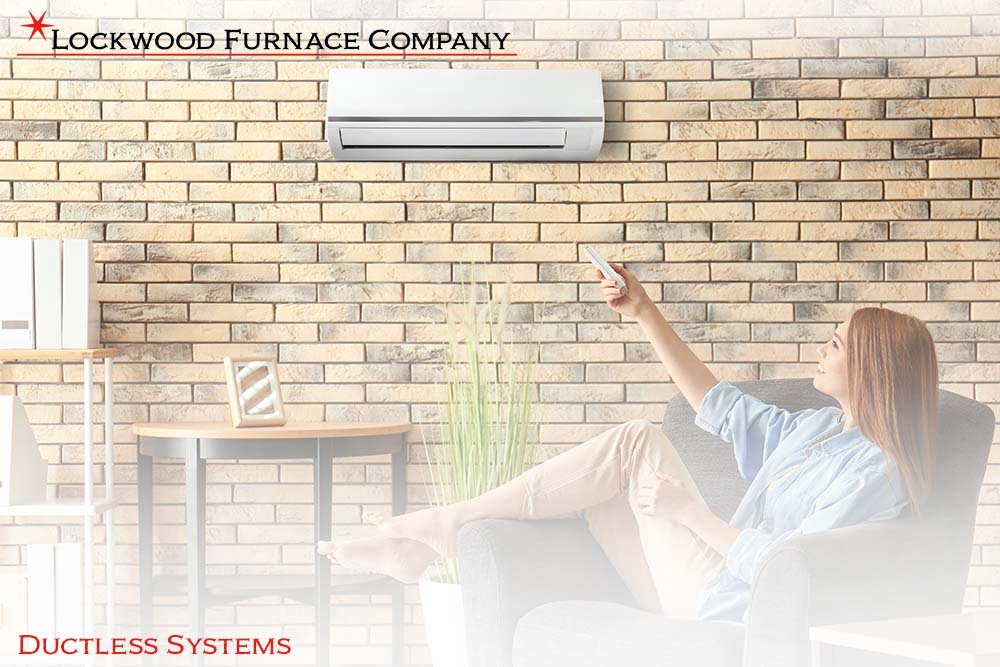 Ductless Heating and Cooling Lockwood Furnace Company